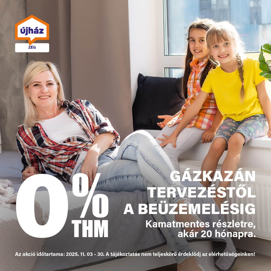 0% THM gázkazán tervezéstől a beüzemelésig